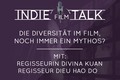 Indiefilmtalk  Die Diversitt im Film, noch immer ein Mythos?