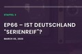 Indiefilmtalk: Ist Deutschland Serienreif?