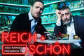 Reich + Schn mit Kida Ramadan und Frederick Lau