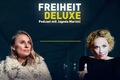 Freiheit Deluxe: Katja Riemann – Das Bedürfnis nach Freiheit