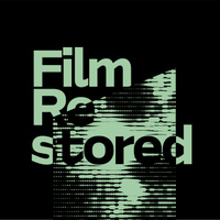 Film Restored  Das Filmerbe-Festival