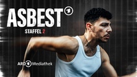 Asbest | Staffel 2