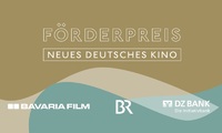 FM: Frderpreis Neues Deutsches Kino