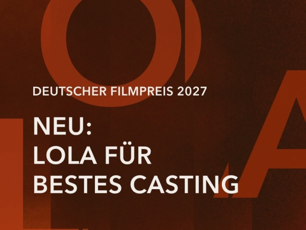 Endlich eine Lola für das beste Casting